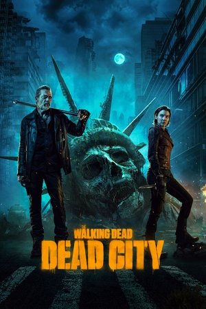 The Walking Dead: Dead City (ภาคเเยก ล่าสยองกองทัพผีดิบ) (2023) Season 1