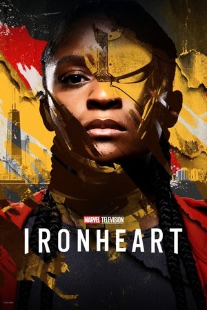ดูซีรีย์ Ironheart ไอรอน ฮาท 2025 Season 1