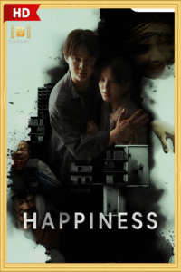ดูซีรีย์ Happiness 2025 ดูซีรีย์ออนไลน์