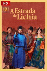 ดูซีรีย์ The Litchi Road ภารกิจลิ้นจี่สู่ฉางอัน 2025 